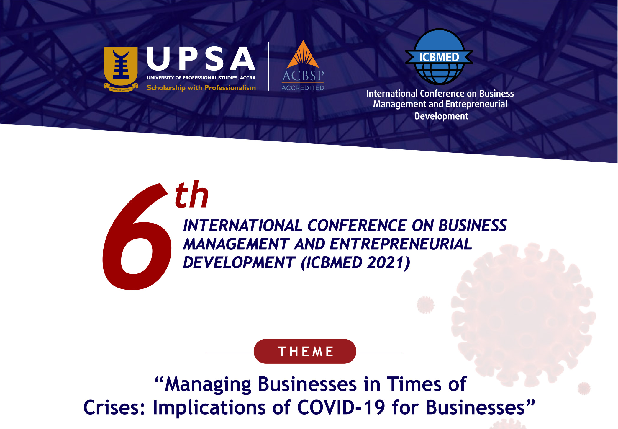 ICBMED 2021: Managing Businesses in Times of Crisis: Implications of COVID-19 for Businesses